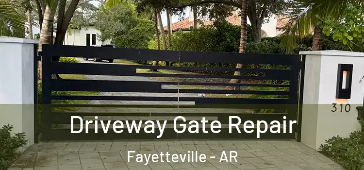  Driveway Gate Repair Fayetteville - AR