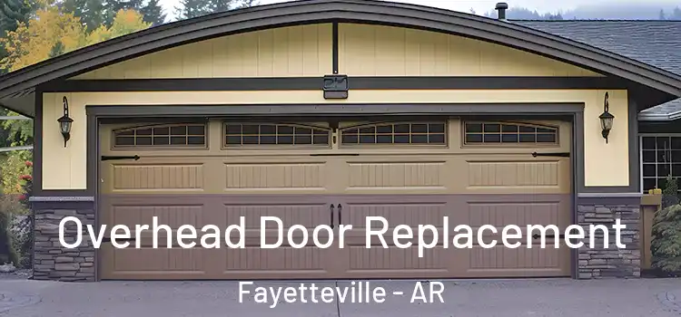  Overhead Door Replacement Fayetteville - AR